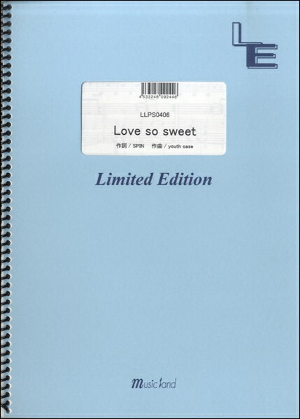 [楽譜] LLPS0406　ピアノソロ　Love　so　sweet／嵐【10,000円以上送料無料】(LLPS0406Love so sweet/アラシ)