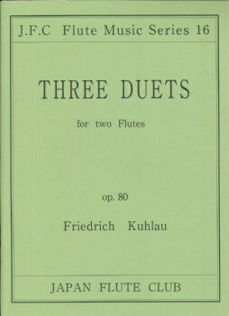 [楽譜] フルートクラブ名曲シリーズ016　クーラウ作曲　フルート二重奏曲op．80【10,000円以上送料無料..