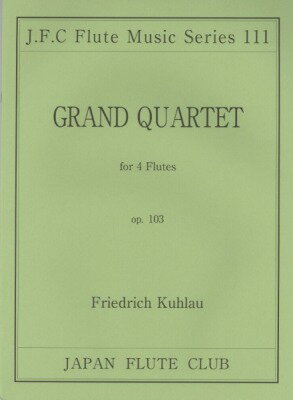 [楽譜] （111）クーラウ作曲　四重奏曲op．103【10,000円以上送料無料】(クーラウサッキョクヨンジュウ..