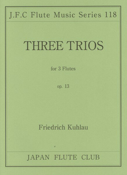 [楽譜] （118）クーラウ作曲　フルート三重奏曲【10,000円以上送料無料】(クーラウサッキョクフルート..