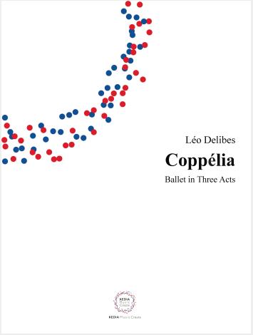[楽譜] レオ・ドリーブ作曲『コッペリア』（全3幕）フルスコア、パート譜セット　大判スコア（2冊セット）＋パー...【送料無料】(Delibes : Coppelia Ballet in Three Acts Full Score and Parts)
