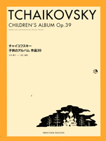 [楽譜] チャイコフスキー　子供のアルバム　作品39【10,000円以上送料無料】(チャイコフスキーコドモノアルバムサクヒン39)(3)