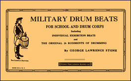 [楽譜] ジョージ・ローレンス・ストーン／ミリタリー・ドラム・ビート【10,000円以上送料無料】(Military Drum Beats)《輸入楽譜》
