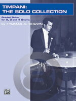 [楽譜] ブラウン／ティンパニソロ・コレクション【5,000円以上送料無料】(Timpani: The Solo Collection)《輸入楽譜》