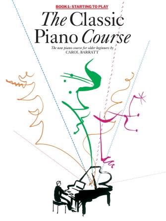  クラシックピアノ・コースブック1：演奏を始める《輸入ピアノ楽譜》(The Classic Piano Course Book 1: Starting to Play)《輸入楽譜》