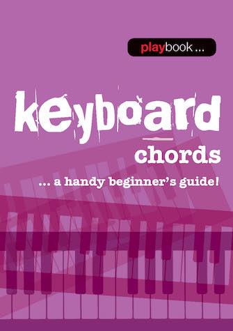 [楽譜] プレイブック キーボードコード《輸入ピアノ楽譜》【10,000円以上送料無料】(Playbook - Keyboard Chords A Handy Beginner's Guide!)《輸入楽譜》