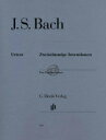  J.S.バッハ／二声のインヴェンション BWV 772-786 (原典版/ヘンレ社)《輸入ピアノ楽譜...(Two Part Inventions BWV 772-786)《輸入楽譜》