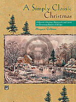 楽譜 やさしいクラシック クリスマス曲集 《輸入ピアノ楽譜》【10,000円以上送料無料】(Simply Classic Christmas, Book 1,A)《輸入楽譜》