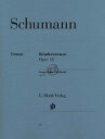 楽譜 R.シューマン／子供の情景 op.15 (原典版/ヘンレ社)《輸入ピアノ楽譜》【10,000円以上送料無料】(Kinderszenen (Scenes from Childhood) op. 15)《輸入楽譜》