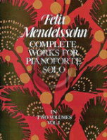 [楽譜] メンテルスゾーン／ピアノ作品集1【ドーヴァー出版】《輸入ピアノ楽譜》【10,000円以上送料無料】(Works for Pianoforte Solo (Complete), Volume 1 (Dover Edition)《輸入楽譜》