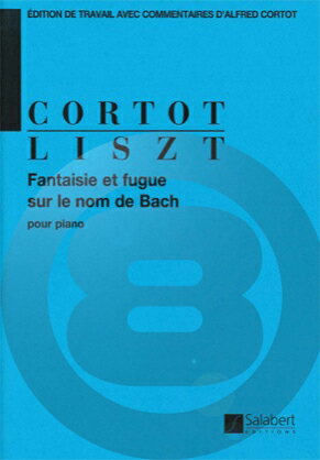 [楽譜] リスト／バッハの名による幻想曲とフーガ《輸入ピアノ楽譜》【10,000円以上送料無料】(Fantaisie et Fugue sur le nom de Bach)《輸入楽譜》