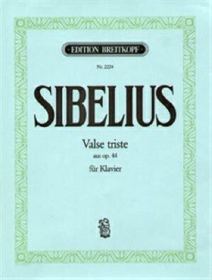  シベリウス／「クオレマ（死）」の劇音楽 op.44より・1「悲しきワルツ」《輸入ピアノ楽譜》※出版社...(Valse triste aus Opus 44)《輸入楽譜》