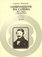 [楽譜] ドニゼッティ／歌曲集 第1巻《輸入ピアノ楽譜》※出版社都合により、納期にお時間をいただく場合がござい...【10,000円以上送料無料】(Composizioni Da Camera Volume I - Donizetti)《輸入楽譜》