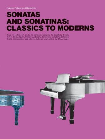 [楽譜] ソナタとソナチネ集《輸入ピアノ楽譜》【10,000円以上送料無料】(Sonatas and Sonatinas: Classics to Moderns Music for Millions Series)《輸入楽譜》