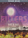 楽譜 ザ キラーズ／デイ アンド エイジ《輸入ピアノ楽譜》【10,000円以上送料無料】(Killers - Day Age)《輸入楽譜》