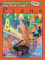 [] եåɡ١åԥΡȥåסҥåȡʽ2ʽԥΡˡ͢ԥγա10,000߰ʾ̵(Alfred's Basic Piano Course: Top Hits! Solo Book 2)͢