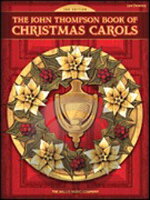 [] 󡦥ȥץ ֥å֡ꥹޥ2ǡʽԥΡˡ͢ԥγա10,000߰ʾ̵(John Thompson Book of Christmas Carols - 2nd Edition,The)͢