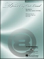 [楽譜] メリッサ・マンチェスター／ドント・クライ・アウト・ラウド《輸入ピアノ楽譜》【10,000円以上送料無料】(Melissa Manchester/Don't Cry Out Loud)《輸入楽譜》