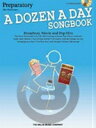  A Dozen a Day Songbook ポピュラーピアノ曲集(音源ダウンロード版版...(A Dozen a Day Songbook - Preparatory Book)《輸入楽譜》