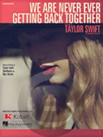 楽譜 テイラー スウィフト／ウィー アー ネヴァー エヴァー ゲッティング バック トゥギャザー(私たちは...【10,000円以上送料無料】(Taylor Swift/We Are Never Ever Getting Back Together)《輸入楽譜》