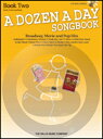 楽譜 A Dozen a Day Songbook ポピュラーピアノ曲集 Book2(音源ダウンロード版)...【10,000円以上送料無料】(A Dozen a Day Songbook - Book 2)《輸入楽譜》