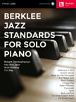 [楽譜] バークリー音楽大学 スタンダード・ジャズ（ピアノ・ソロ/12曲収録）《輸入ピアノ楽譜》【10,000円以上送料無料】(Berklee Jazz Standards for Solo Piano )《輸入楽譜》