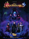  ディセンダント3（同名ミュージカル映画サウンドトラックより）《輸入ピアノ楽譜》(DESCENDANTS 3 / Music from the Disney Channel Original Movie)《輸入楽譜》