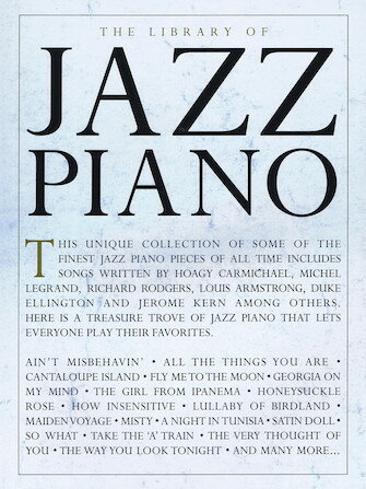 楽譜 ライブラリー オブ ジャズピアノ《輸入ピアノ楽譜》【10,000円以上送料無料】(The Library of Jazz Piano)《輸入楽譜》