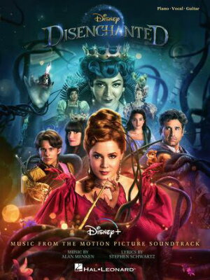 [楽譜] 「魔法にかけられて2」(ディズニー同名映画より)（7曲収録）《輸入ピアノ楽譜》【10,000円以上送料無料】(Disenchanted - Music From The Motion Picture Soundtrack)《輸入楽譜》