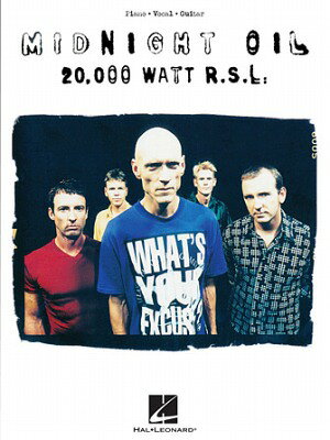 [楽譜] ミッドナイト・オイル／20,000 ワット R.S.L.《輸入ピアノ楽譜》【10,000円以上送料無料】(Midnight Oil - 20,000 Watt R.S.L.)《輸入楽譜》