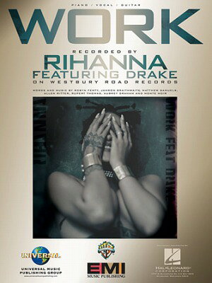 [楽譜] リアーナ／ワーク《輸入ピアノ楽譜》【10,000円以上送料無料】(Work Recorded by Rihanna featuring Drake)《輸入楽譜》