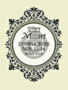  モーツァルト／交響曲 第22 34番《輸入オーケストラ・スタディスコア》(Symphonies Nos. 22-34)《輸入楽譜》