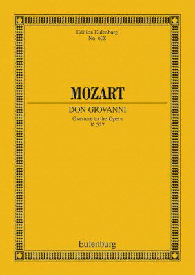  モーツァルト／「ドン・ジョヴァンニ」序曲 K.527(ミニチュアスコア)《輸入オーケストラスコア》※...(Don Giovanni)《輸入楽譜》