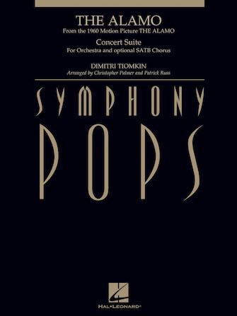 [楽譜] 「アラモ」組曲(SATB合唱版)(スコアのみ)《輸入オーケストラスコア》【10,000円以上送料無料】(The Alamo Concert Suite for Full Orchestra w/opt. SATB Chorus Deluxe