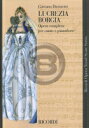 楽譜 ドニゼッティ／歌劇「ルクレツィア ボルジア」より（ヴォーカルスコア）《輸入ヴォーカルスコア》【10,000円以上送料無料】(Lucrezia Borgia（Vocal Score）)《輸入楽譜》