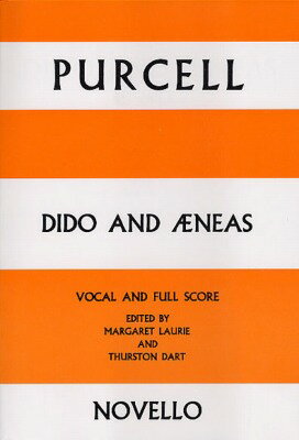 楽譜 H.パーセル／歌劇「ディドとアエネアス」より（フルスコア）《輸入ヴォーカルスコア》【10,000円以上送料無料】(Dido and Aeneas（Vocal Score）)《輸入楽譜》