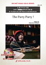  The Party Party!(comp:中原みづき)(ピアノ伴奏譜&カラオケCD...