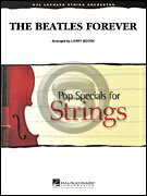[楽譜] 《オーケストラ楽譜》ビートルズ・フォーエバー(全3曲収録)/ストリングオーケストラ楽譜【10,000円以上送料無料】(BEATLES FOREVER)《輸入楽譜》