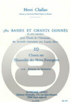  シャラン／380の和声課題集・バス課題とソプラノ課題・10B:解答例(380 Basses et chants donnes Volume 10 : Chants sur l'ensemble des notes Etrangeres - ...)《輸入楽譜》