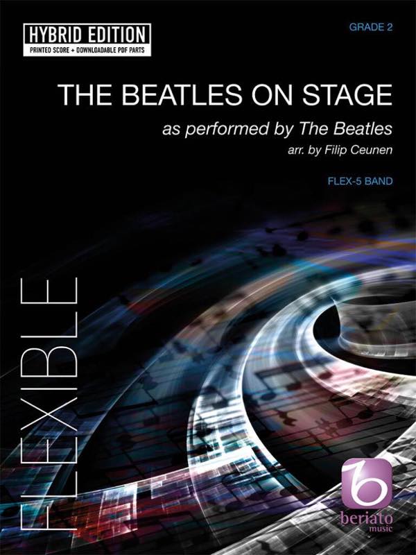 [楽譜] ビートルズ・オン・ステージ(全4曲メドレー)/フレックス吹奏楽譜【送料無料】(The Beatles on Stage)《輸入楽譜》