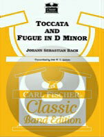 [楽譜] トッカータとフーガ ニ短調 BWV565(J.S.バッハ) 吹奏楽譜【送料無料】(TOCCATA AND FUGUE IN D MINOR)《輸入楽譜》