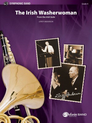 [楽譜] アイリッシュ・ウォッシャーウーマン(ルロイ・アンダーソン) 吹奏楽譜【送料無料】(IRISH WASHERWOMAN,THE)《輸入楽譜》(3.0)