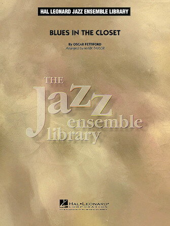 [楽譜] ブルース・イン・ザ・クローゼット《輸入ジャズ楽譜》【送料無料】(Blues in the Closet)《輸入楽譜》