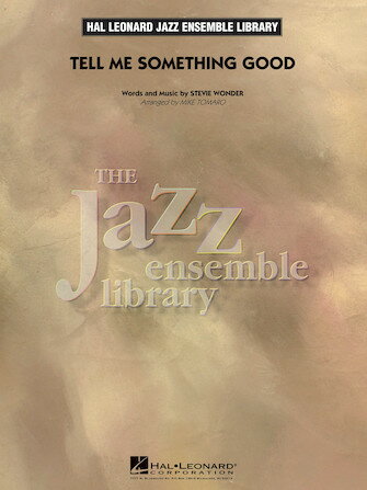 [楽譜] テル・ミー・サムシング・グッド《輸入ジャズ楽譜》【送料無料】(Tell Me Somethig Good)《輸入楽譜》
