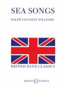 楽譜 《吹奏楽譜》海の歌(Sea Songs) ヴォーン ウィリアムズ(Vaughan Williams)...【送料無料】(Sea Songs)《輸入楽譜》