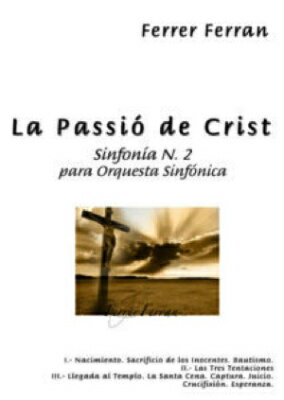 [楽譜] 交響曲第2番「キリストの受難」 (フェラン) 吹奏楽譜【送料無料】(La Passio de Crist)《輸入楽譜》