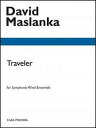 楽譜 《吹奏楽譜》トラベラー(Traveler) マスランカ(Maslanka)【輸入】【送料無料】(Traveler)《輸入楽譜》