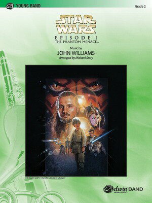 [楽譜] 「スター・ウォーズ・エピソード1」ハイライト 吹奏楽譜【送料無料】(STAR WARS:THE PHANTOM MENACE, HIGHLIGHTS FROM)《輸入楽譜》