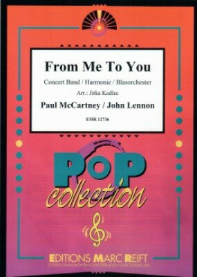 [楽譜] フロム・ミー・トゥ・ユー(ビートルズ) 吹奏楽譜【送料無料】(From Me To You)《輸入楽譜》