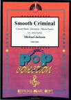 [楽譜] 《吹奏楽譜》スムーズ・クリミナル(マイケル・ジャクソン)【輸入】【送料無料】(Smooth Criminal)《輸入楽譜》
